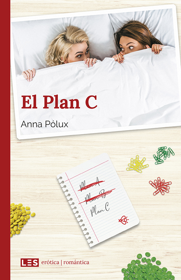 El plan C