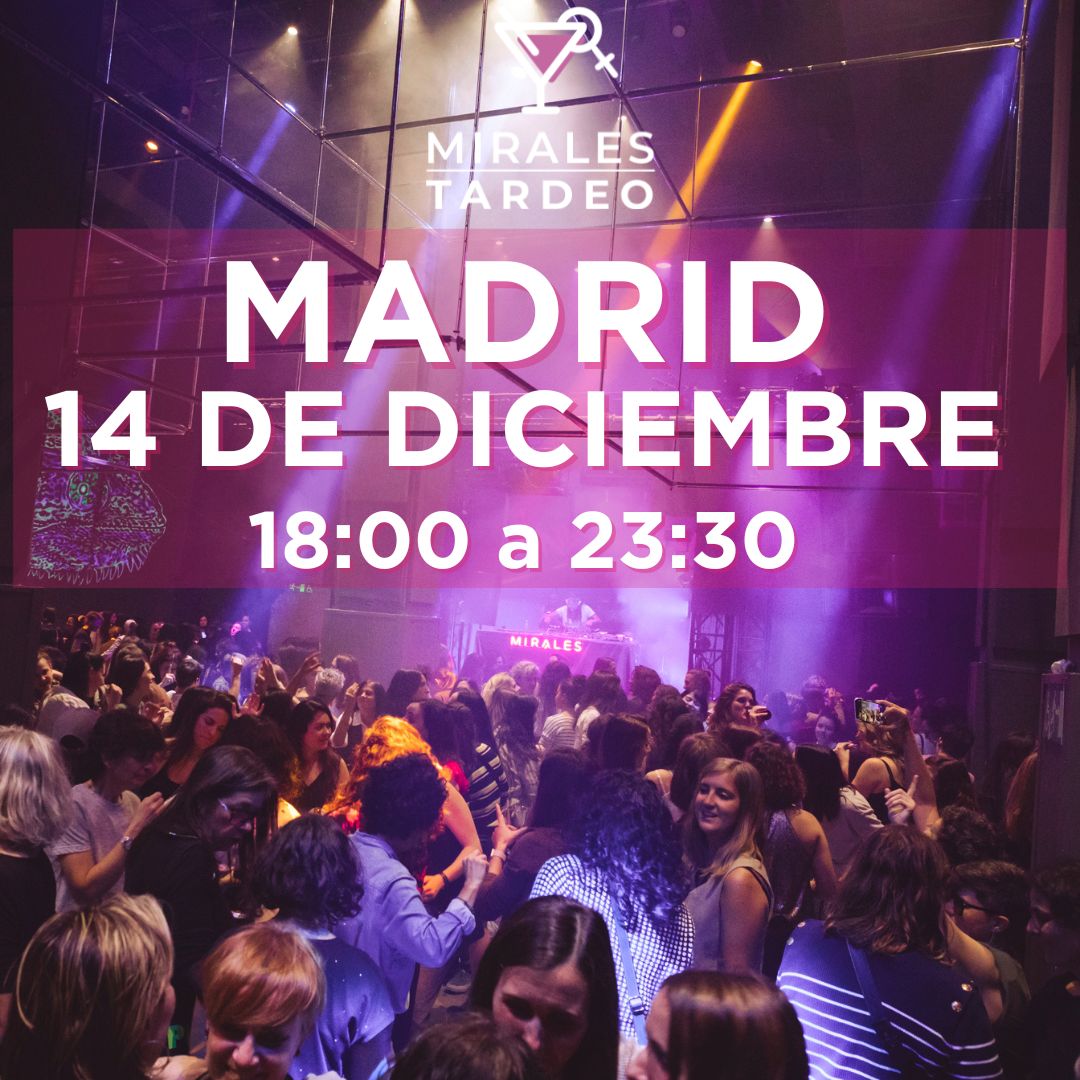 MiraLES Tardeo Diciembre